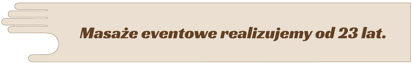 Dłoń trzymająca pióro obok napisu o masażach eventowych realizowanych od 23 lat na beżowym tle.